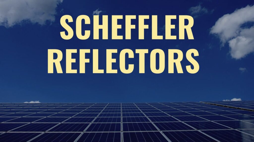 Solar Scheffler Reflectors